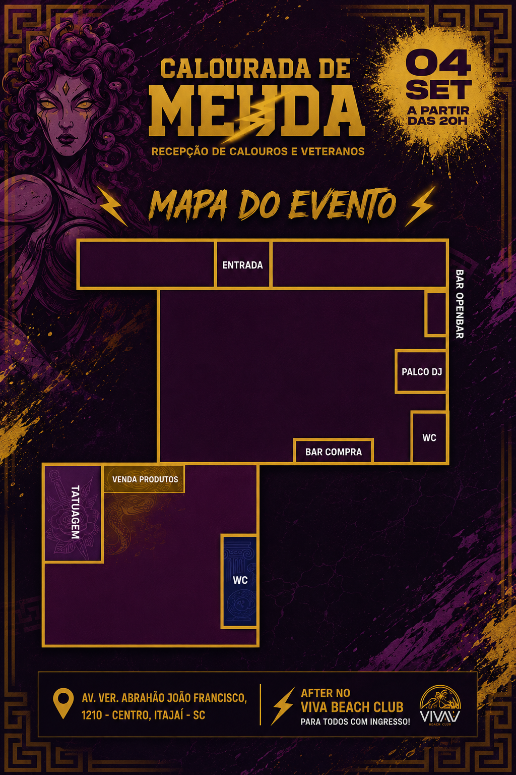 Mapa oficial atualizado da Calourada da Medusa indicando entrada, bar open bar, palco DJ, bar compra, banheiros, tatuagem e venda de produtos.